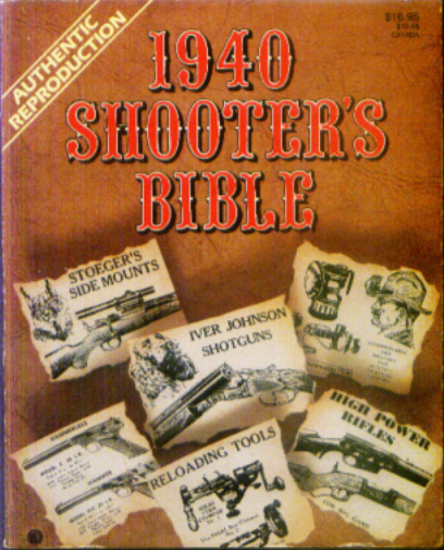 1940 Shooters Bible